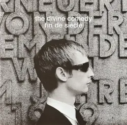 Fin de siècle by The Divine Comedy