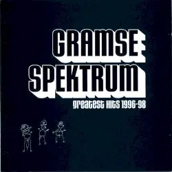 Greatest Hits 1996–98 by Gramsespektrum