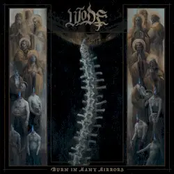 Burn in Many Mirrors by Wode
