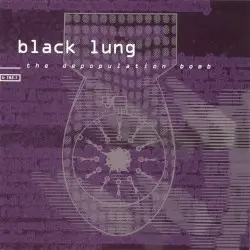 The Depopulation Bomb by Black Lung
