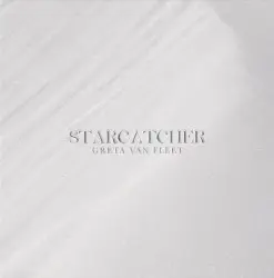 Starcatcher by Greta Van Fleet