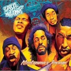 Montezuma’s Revenge by Souls of Mischief