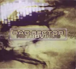 Retrovirus by Bad Sector