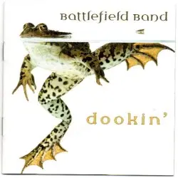 Dookin' by Battlefield Band