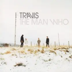 The Man Who by Travis