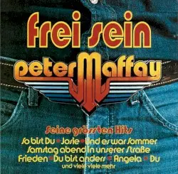 Frei sein: Seine größten Hits by Peter Maffay