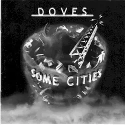 Some Cities by Doves