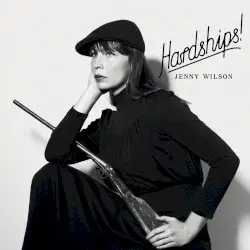 Hardships! by Jenny Wilson