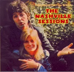 The Nashville Sessions by Paul McCartney & Wings
