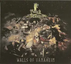 Walls of Vanaheim by Black Messiah