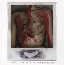 The Cult of the Young Men by IRM