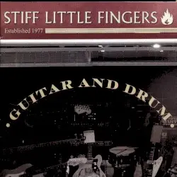 Guitar & Drum by Stiff Little Fingers