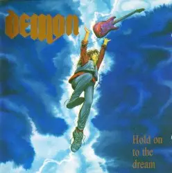 Hold On to the Dream by Demon