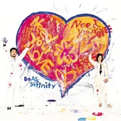NEED YOUR LOVE by Do As Infinity