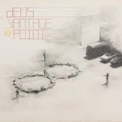 Vantage Point by dEUS