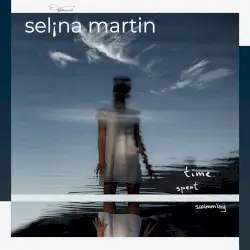 Time Spent Swimming by Selina Martin