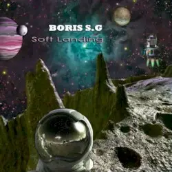 Soft Landing by Boris S.G