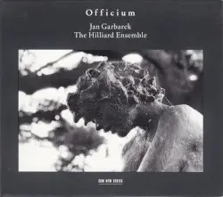 Officium by Jan Garbarek & The Hilliard Ensemble