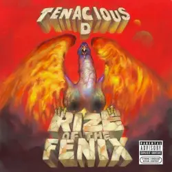 Rize of the Fenix by Tenacious D