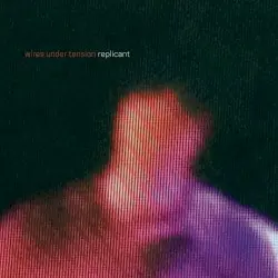 Replicant by Wires Under Tension