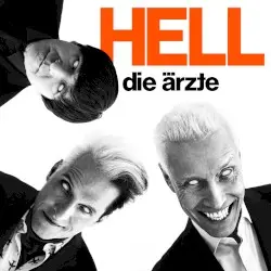 Hell by Die Ärzte