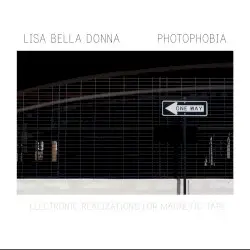 Photophobia by Lisa Bella Donna