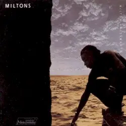 Miltons by Milton Nascimento