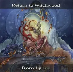 Return to Witchwood by Bjørn Lynne