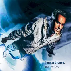 Perform.00 by Howard Jones