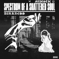 Spectrum of a Shattered Soul by DΛRKNΣSS, Majestic 12