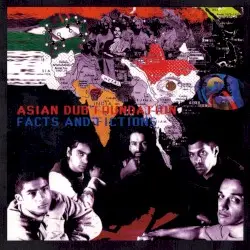 Facts and Fictions by Asian Dub Foundation