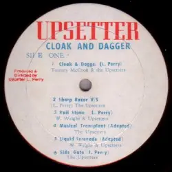 Cloak & Dagger by Lee “Scratch” Perry & The Upsetters