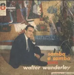 Samba é samba com Walter Wanderley by Walter Wanderley