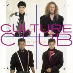 From Luxury to Heartache by Culture Club