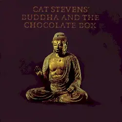 Buddha and the Chocolate Box by Cat Stevens