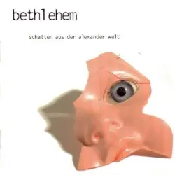 Schatten aus der Alexander Welt by Bethlehem