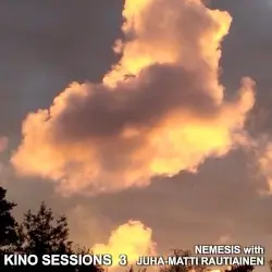 Kino Sessions 3 by Nemesis with Juha-Matti Rautiainen