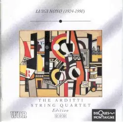 Fragmente / Hay que caminar by Luigi Nono; Arditti String Quartet
