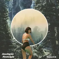 Analogue Nostalgia by Mayaewk