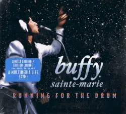 Running for the Drum by Buffy Sainte‐Marie