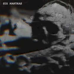 Six Mantras by Atom™