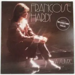 À suivre… by Françoise Hardy
