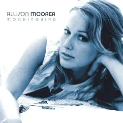Mockingbird by Allison Moorer