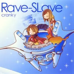 Rave-SLave by cranky