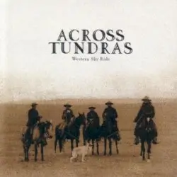 Western Sky Ride by Across Tundras