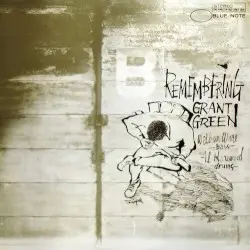 Remembering by Grant Green