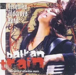 Balkan Train by Veronika Todorova Band
