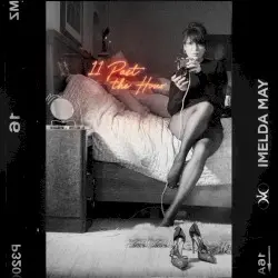 11 Past the Hour by Imelda May
