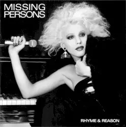 Rhyme & Reason by Missing Persons