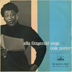 Ella Fitzgerald Sings the Cole Porter Song Book by Ella Fitzgerald